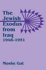The Jewish Exodus From Iraq