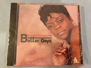 Better Days by Sherell Rosegreen (CD, 2012) New And Sealed!! - Picture 1 of 3
