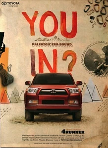 2009 PRINT AD - TOYOTA - TOYOTA 4 RUNNER - YOU IN? - PALEOZOIC ERA BOUND - Picture 1 of 1
