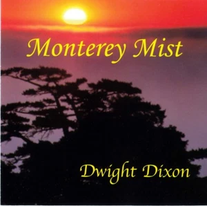 Dwight Dixon - Monterey Mist CD - Meditation, Relaxation - Excellent condition - Picture 1 of 1
