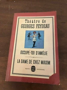 Thèatre de Georges Feydeau Occupe-toi d'amèlie La Dame de chez Maxime - Picture 1 of 1