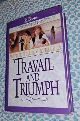 The Russians Series:Travail and Triumph by Michael Phillips & Judith Pella, 1992 - Image 1 of 4