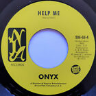 ONYX '' HELP ME " / " SPELLBOUND " NEW UK 7 SOUL FUNK R&B SUPER DISCO EDITS