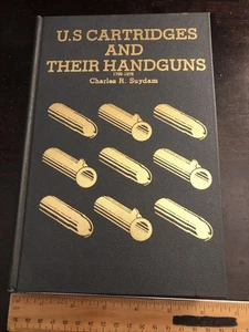 US Cartridges And Their Handguns 1795-1975 - Imagen 1 de 24