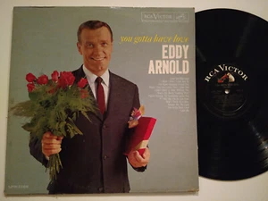 EDDY ARNOLD LP YOU GOTTA HAVE LOVE 1967 RCA VICTOR LPM-2268 INDIANAPOLIS PRESS - Picture 1 of 4