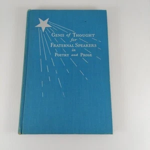 Gems Of Thought For Fraternal Speakers In Poetry And Prose E. B. Riegel 1932 HC - Picture 1 of 14