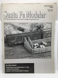 Santa Fe Modeler Third Quarter 1993 ft. Kitbashing Central Valley's Stock Car Ki - Picture 1 of 4