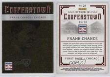 2015 Panini Cooperstown Etched in Cooperstown Gold /10 Frank Chance #21 HOF