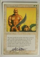 MTG Signed 4th Edition Eye For An Eye White Rare Mark Poole Excellent Condition