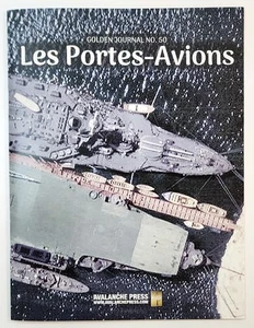 Golden Journal 50 Les Portes-Avions NEW Golden Journal Game Magazine #50 No. 50 - Bild 1 von 3