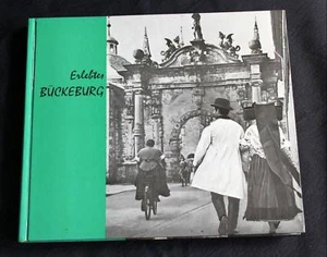 Erlebtes Bückeburg. Portrait einer Stadt. W. Augustiny - Bild 1 von 1
