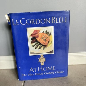 Le Cordon Bleu at Home French Cookery Course Cookbook Recipes Hardcover Vintage - Picture 1 of 14