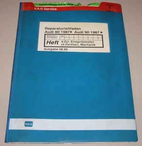 Werkstatthandbuch Audi 80 90 Typ 89 B3 4 Zylinder 16V Motor Einspritzer 6A 1990! - Picture 1 of 1