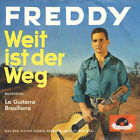 Freddy* - Weit Ist Der Weg (7" Single, Mono)