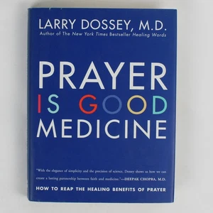 Prayer Is Good Medicine How to Reap the Healing Benefits Larry Dossey 1996 HC DJ - Bild 1 von 4