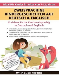 Zweisprachige Kindergeschichten auf Deutsch & Englisch: Erziehen Sie Ihr Kind Zw - Picture 1 of 1