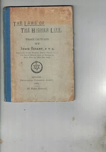 Annie Besant / The Laws Of The Higher Life = 1903 Theosophical Pub. - Picture 1 of 2