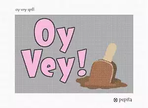 Oy Vey Spill Needlepoint Kit or Canvas - Picture 1 of 2