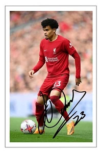 Luis Diaz signiert 6X4 Autogramm FOTO Vordruck Signatur LIVERPOOL Geschenk - Bild 1 von 1