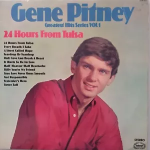 Gene Pitney Greatest Hits Series Volume 1 24 Hours from Tulsa Record 12" 33 RPM - Picture 1 of 6