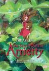 Art of the Secret World of Arrietty, Hardcover by Nieda, Takami (ADP); Mamata...