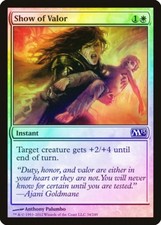 Show of Valor FOIL Magic 2013 / M13 NM White Common MAGIC MTG CARD ABUGames