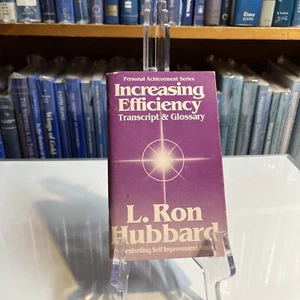 Increasing Efficiency Transcript And Glossary First Printing by L. Ron Hubbard - Picture 1 of 6