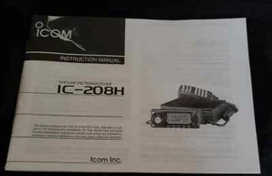 ORIGINAL : ICON IC-208H Manuel d'instructions Émetteur-récepteur FM VHF/UHF - Photo 1/3