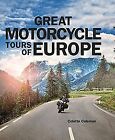 Great Motorcycle Tours of Europe by Coleman, Col... | Book | condition very good