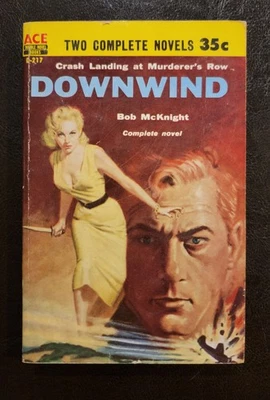 Downwind Bob McKnight A Rage To Kill B.E. Lovell Ace D-217  PBO 1957 GGA NICE - Image 1 of 4