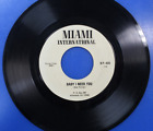 Scarce Bob Poitier-Baby I Need You/Fantasy Lady-Miami International BP 420 7" 45