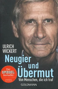 Ulich Wickert - Curiosity And Übermut. From Menscn, Die Ich T#B2047579 - Picture 1 of 1