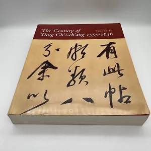 THE CENTURY OF TUNG CHI-CHANG, 1555-1636: VOL. 2 By Wai-kam Ho - Imagen 1 de 5