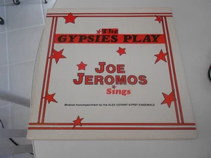 THE GYPSIES PLAY JOE JEROMOS SINGS LP #JJJJ-108 EXCELLENT CONDITION - Picture 1 of 3