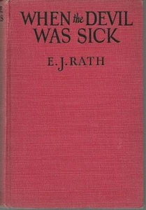 When the Devil Was Sick E. J. Rath 1926 Vintage Humorous Novel Hardcover - Picture 1 of 1