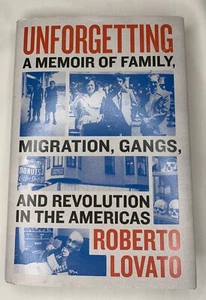 Unforgetting A Memoir Of Family Hardback Book By Roberto Levato - Picture 1 of 4