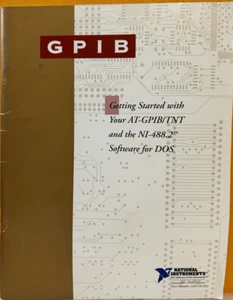 National Instr 320718-01 1993 AT-GPIB/TNT + NI-488.2 Getting Started Manual. - Picture 1 of 2