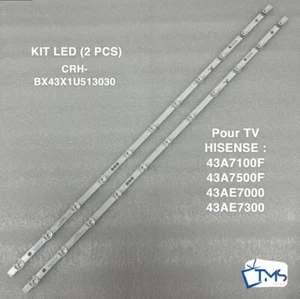KIT LED (2PCS) - CRH-BX43X1U513030 - Pour TV HISENSE 43A7100F 43A7500 43A7300F - Photo 1/3