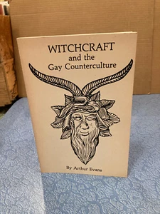 ARTHUR EVANS Witchcraft & the Gay Counterculture pb Fag Rag 1978 queer occult - Picture 1 of 4