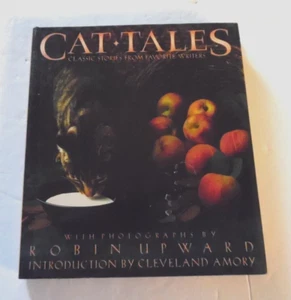 Vintage Book: Cat Tales, Classic Stories ... Writers, Robin Upward, HC 1989 - Picture 1 of 14