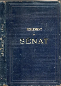 REGLEMENT DU SENAT SUIVI D UNE TABLE ANALYTIQUE DES MATIERES. 1891 - Picture 1 of 1