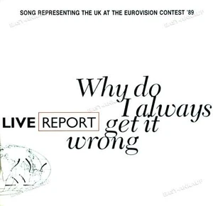 Live Report - Why Do I Always Get It Wrong 7in (VG+/VG+) ' - Picture 1 of 1