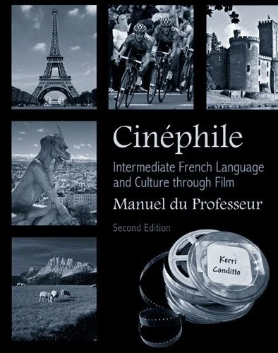 CINEPHILE MANUEL DU PROFESSEUR: INTERMEDIATE FRENCH By Kerri Conditto **Mint** - Image 1 of 1