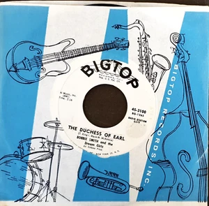 Bobbie Smith & The Dream Girls-Promo The Duchess Of Earl 7” Single 1962 Bigtop - Picture 1 of 4