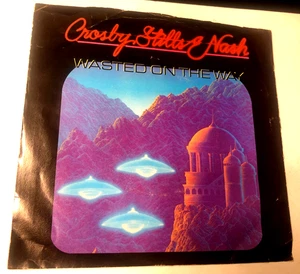 Crosby Stills & Nash 7" Record 45 & Picture Sleeve Wasted On The Way /Delta - Picture 1 of 5