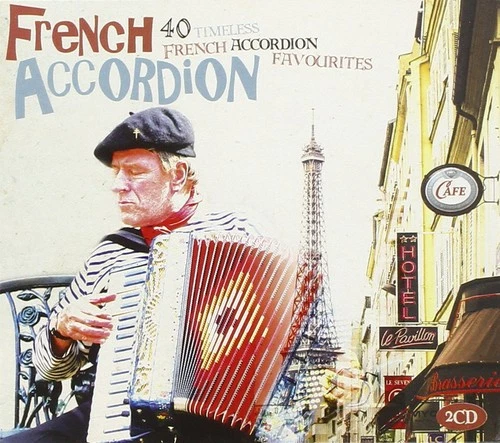 French Accordion: 40 Timeless French Accordion Favourites - Image 1 of 1