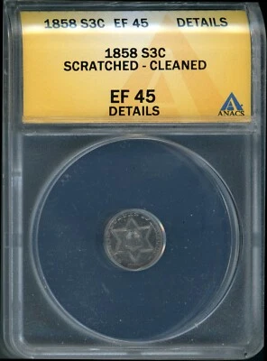 1858 3c Silver EF 45 Details ANACS # 4528608 + Bonus - Image 1 of 2