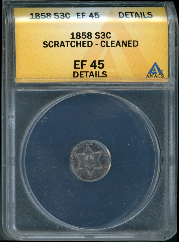 1858 3c Silver EF 45 Details ANACS # 4528608 + Bonus - Image 1 of 2