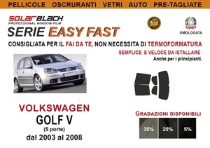 Pellicole Oscuranti Vetri Pre Tagliate VW Golf V 5p 03 08 Kit POSTERIORE EF - Imagen 1 de 1