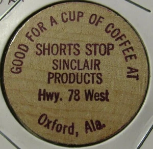 Vintage Shorts Stop Sinclair Oxford, AL Wooden Nickel - Token Alabama - Picture 1 of 2